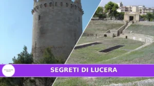Secrets of Lucera: 7 Incredible Landscapes to Discover