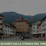 Caldaro sulla strada del vino