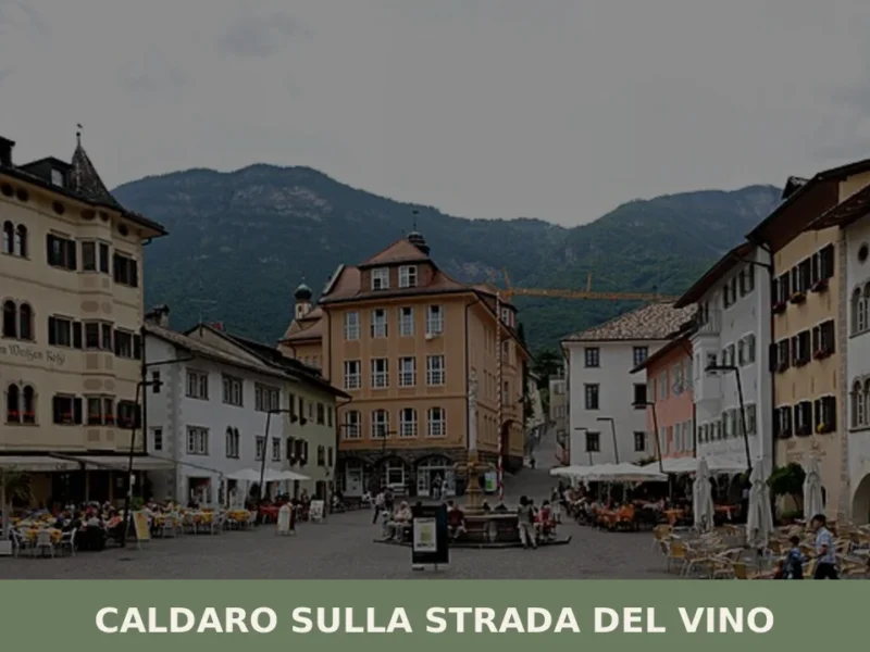 Caldaro sulla strada del vino