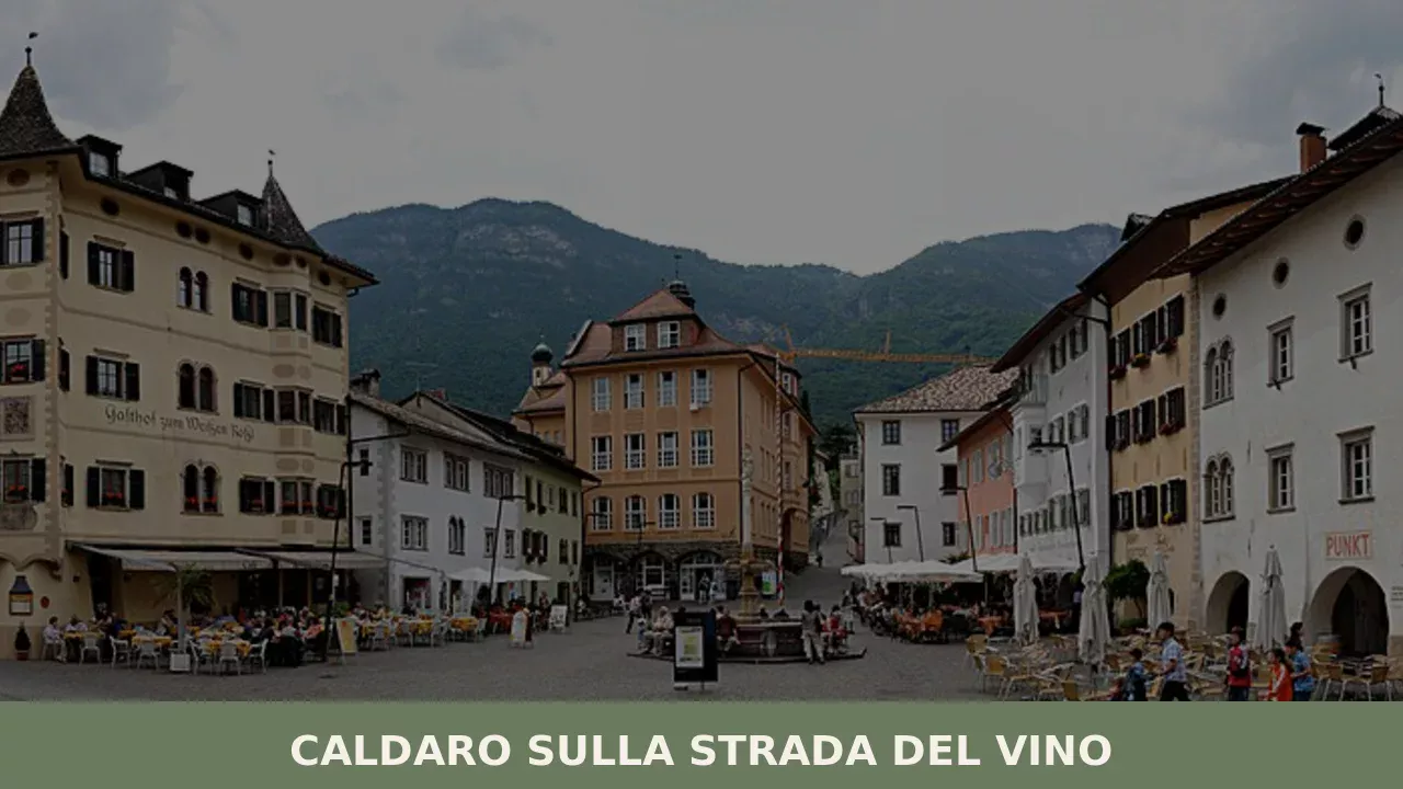 Caldaro sulla strada del vino