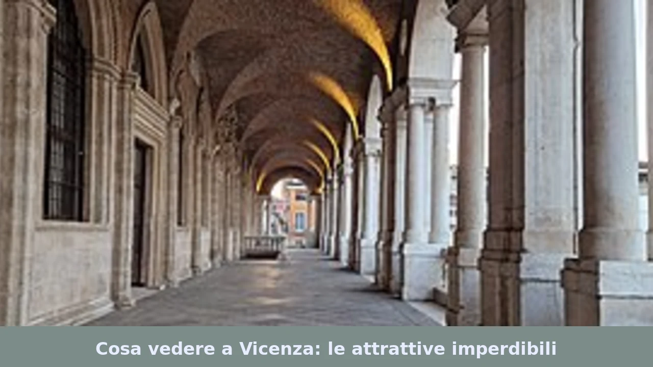 What to see in Vicenza: top attractions