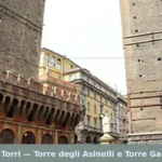 Le Due Torri — Torre degli Asinelli e Torre Garisenda