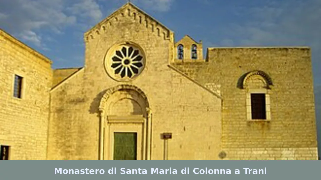 Monastero di Santa Maria di Colonna a Trani