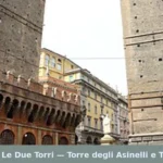 Bologna — Le Due Torri — Torre degli Asinelli e Torre Garisenda